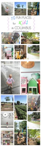 10 Must-Know Fun Places for Kids in Columbus // girl about columbus