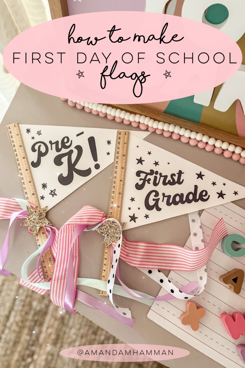 How to Make First Day of School Flags