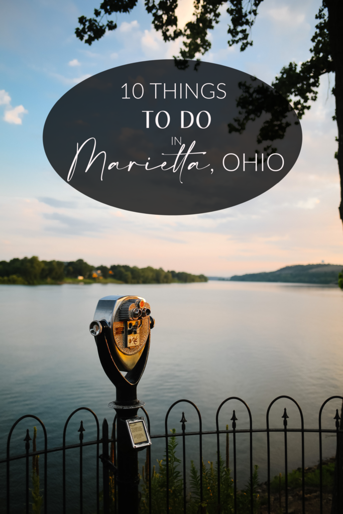 things to do in marietta, ohio