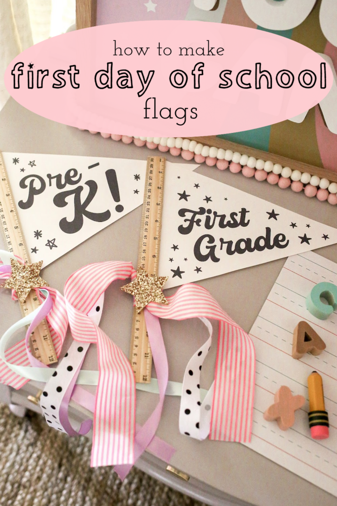 how to make first day of school flags