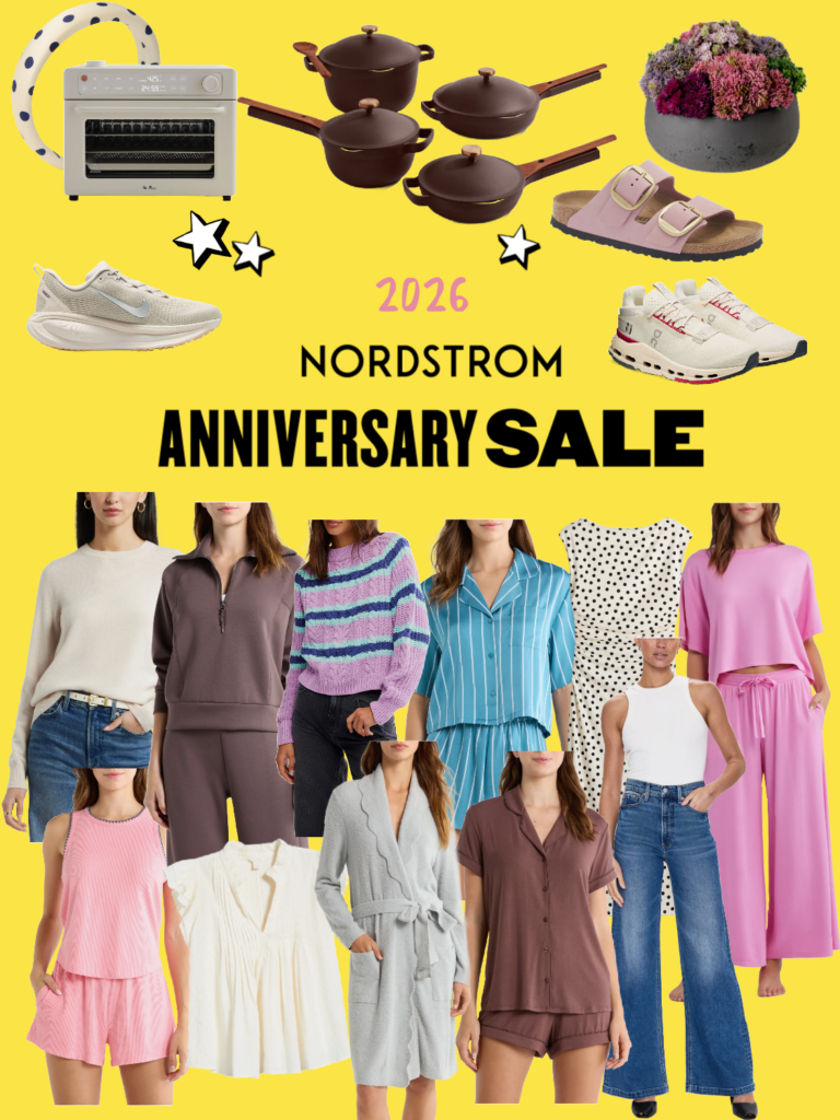 2026 Nordstrom Anniversary Sale Wishlist: Best Women’s Clothing, Sneakers, & Home Kitchen Items